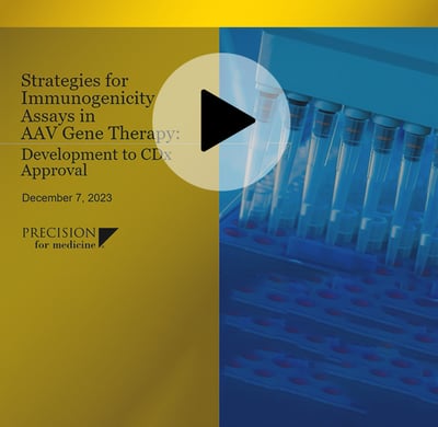 PFM - Strategies for Immunogenicity Assays in AAV Gene Therapy_ Development to CDx Approval - Webinar_ PFM - Strategies for Immunogenicity Assays in AAV Gene Therapy_ Development to CDx Approval - Webinar_